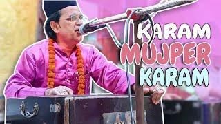 Karam Mujper Karam Shahe Madina • Shamsuddin Hasan Qawwal