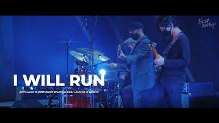 I Will Run | Official Music Video | CCF Exalt Worship