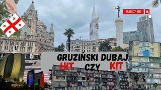 #19 Turystyczne  Batumi jako Guziński Dubaj / 4 miejsca do stania na dziko w BATUMI !