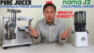 Pure Hydraulic Press Juicer vs Nama J2 Cold Press Comparison Review