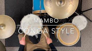 Learn A Mambo Groove With The Conga Rhythm on Drum Set