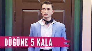 Düğüne 5 Kala (106.Bölüm) - Çok Güzel Hareketler 2