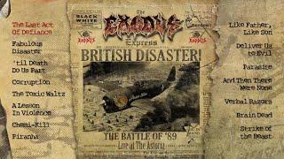 EXODUS - British Disaster: The Battle of '89 - Live At The Astoria (OFFICIAL FULL ALBUM STREAM)