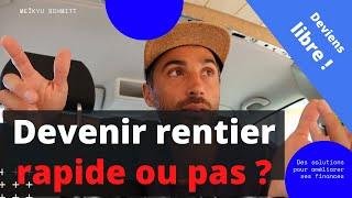 Devenir rentier ! Facile ou difficile ? La réponse vas vous étonner Clément ;)