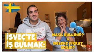İsveç’te İş Bulmak | Nasıl İş Bulunur? • İşi Kabul Ederken Dikkat Edilmesi Gerekenler