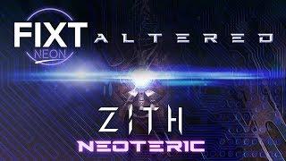 ZITH - Neoteric