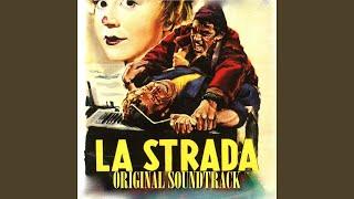 La strada (From "La strada" Original Soundtrack)