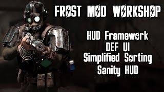 Mod Workshop - Fallout 4 FROST - HUD Framework + Simplified Sorting + Sanity HUD