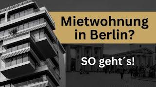 Mietwohnung finden in Berlin?! Dazu rät der Profi