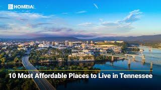 10 Most Affordable Places to Live in Tennessee | Cheapest & Best Cities