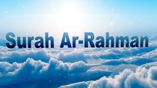 Surah Ar Rahman Beautiful Quran Recitation with English Transliteration - Translation Full HD