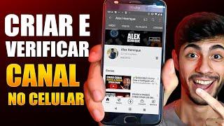 [ATUALIZADO] Como Criar e Verificar Um Canal No Youtube Pelo Celular