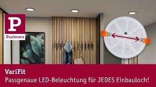 VariFit - Passgenaue LED-Beleuchtung für JEDES Einbauloch!