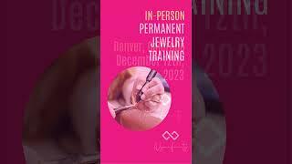 Permanent Jewelry Training