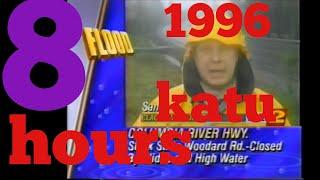 8 hours of KATU-2 Portland, OR 1996 Flood coverage