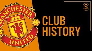 Manchester United FC | Club History