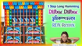 Dilbar Dilbar || 1 Step Long Humming #RDX_Competition