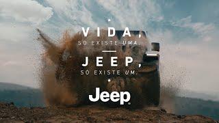 Jeep | Vida, só existe uma. Jeep, só existe um.