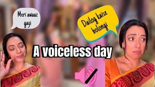 A Voiceless Day | Anupamaa | @rupaliganguly929 #anupamaa #novoice #funny #rupaliganguly