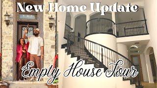 Empty House Tour | First Dream Home | New Construction Home Update | New Semi Custom Home | 4K VIDEO