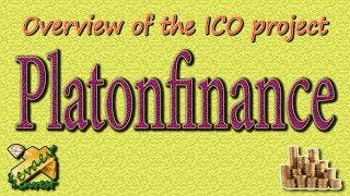 Platonfinance / ICO overview of the company.