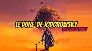 Le Dune de Jodorowsky - documentaire en français