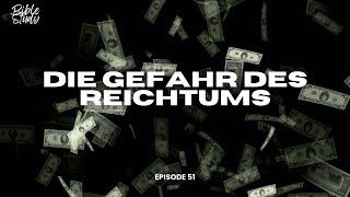 Die Gefahr des Reichtums // Bible Study zum Markusevangelium (51)