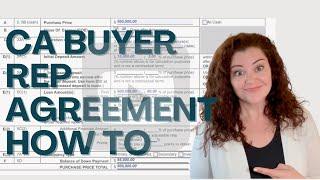 CA Buyer Representation Agreement (BRBC) Step -By-Step Guide - April 2025
