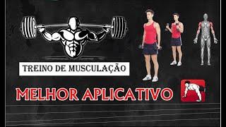 MELHOR APLICATIVO PARA AUXILIAR NA MUSCULAÇÃO - ACADEMIA