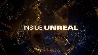 Inside Unreal | Unreal Engine