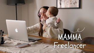 Come passo le giornate da MAMMA FREELANCER