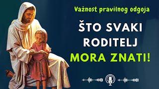 Što svaki roditelj mora znati?