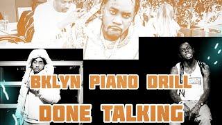 Lil Wayne x Fivio Foreign - Done Talking (OFFICAL AUDIO) Fivio Foreign Type Beat | Brooklyn Drill