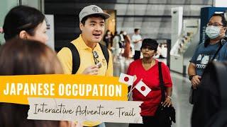 Japanese Occupation Interactive Adventure Trail