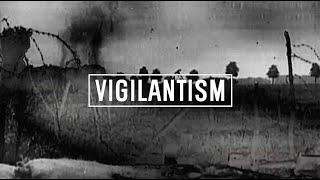 Vigilantism - Fetish of Death