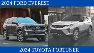 Comparison The 2024 Ford Everest Vs. 2024 Toyota Fortuner - What's the difference?