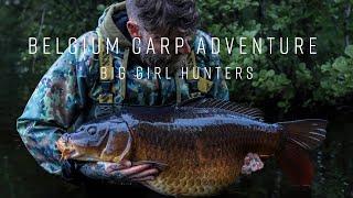CARP FISHING | Big Girl Hunters | Belgium Carp Adventure