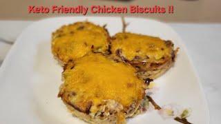 Keto Friendly Chicken Biscuit