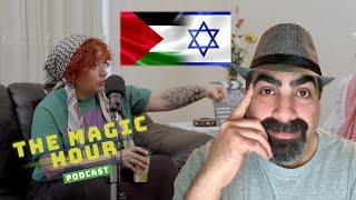 Palestine & Israel Conflict 'The Magic Hour' Podcast Host MagicLeb Guest Melak Khaleel