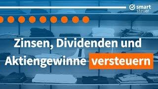 Zinsen, Dividenden und Aktiengewinne versteuern | Steuern auf Dividenden Zinsen und Aktien