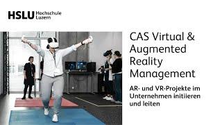 CAS Virtual & Augmented Reality Management