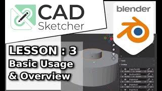 Learn CAD Sketcher | 3 | Overview compared to FreeCAD  |  Blender Beginners Tutorial for 3D Printing