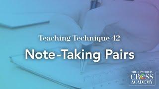 Teaching Technique 42: Note-Taking Pairs