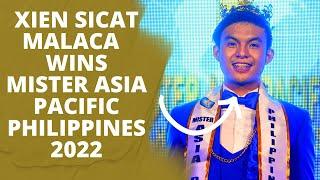 FULL PERFORMANCE: XIEN SICAT MALACA, MISTER ASIA PACIFIC PHILIPPINES 2022