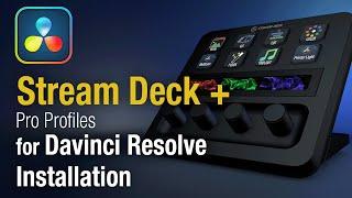 Davinci  Pro Profiles for Stream Deck Plus Installation