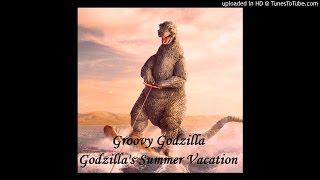 Groovy Kaiju (Groovy Godzilla) - Godzilla's Summer Vacation - 04 How Romantic