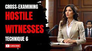 Kick-Ass Cross Exam Technique 6: Controlling Difficult Witnesses on Cross-Examination