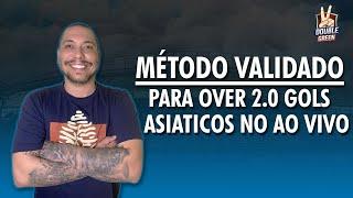 Método validado para OVER 2 GOLS ASIATICOS