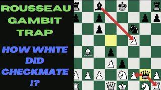 Best Rousseau Gambit Chess Trap : #chess #chessgame #chesstricks #chessrush #gambit