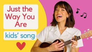 "Just the Way You Are" - Miss Katie Sings (Official Kids' Music Video)